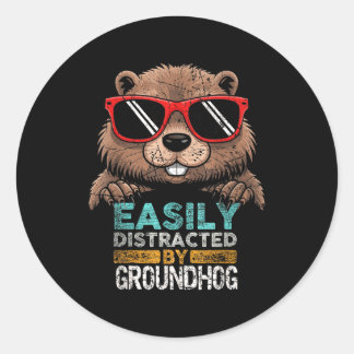 Sticker Rond Easily Distracted By Rocks Groundhog Happy Groundh