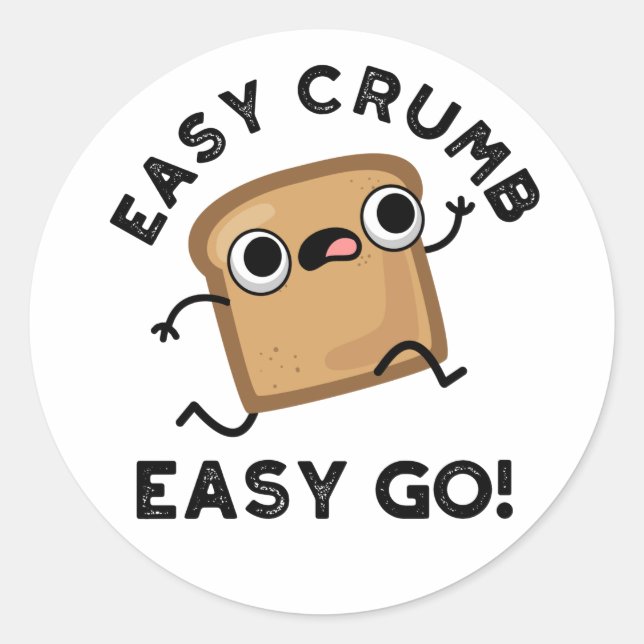 Sticker Rond Easy Crumb Easy Go Funky Pun de pain (Devant)