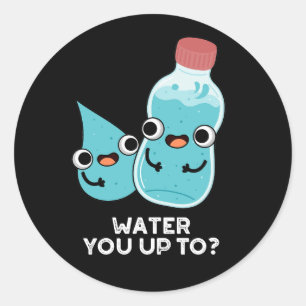 Sticker Rond Eau Vous Jusqu'À Drôle Jeux D'Eau Dark BG