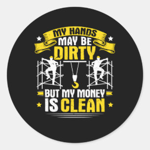 Sticker Rond Échafaudage Mes Mains Peut Être Sale Échafaudage S