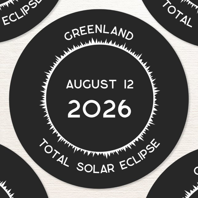Sticker Rond Éclipse solaire totale 2026 Groenland (Total Solar Eclipse August 12 2026 Greenland custom text sticker)