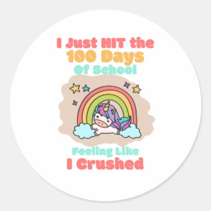 Sticker Rond École de 100 jours, je viens de frapper et écrasé 