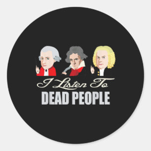 Sticker Rond Ecouter Les Mort Personnes Musique Clical Mozart B