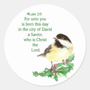 Sticker Rond Écriture de Noël Luke 2:11 Chickadee Holly art