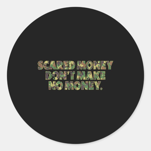 Sticker Rond Ed Money Don't Make No Money Funny Saying  (Devant)