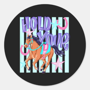 Sticker Rond Ed Rétro Tiens Tes Chevaux Ed Amoureux des Chevaux