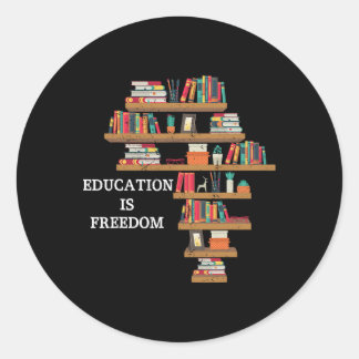 Sticker Rond Education Is Freedom African American Black Histor