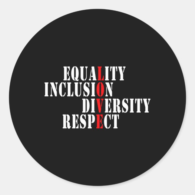 Sticker Rond Égalité Inclusion Diversité Respect Amour (Devant)