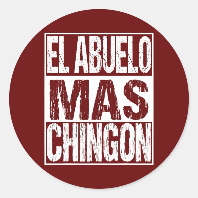 Sticker Rond El Abuelo Mas Chingon Mexican coolest Grandpa (Devant)