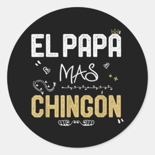 Sticker Rond El Papa Mas Chingon espagnol papa Cool mexicain