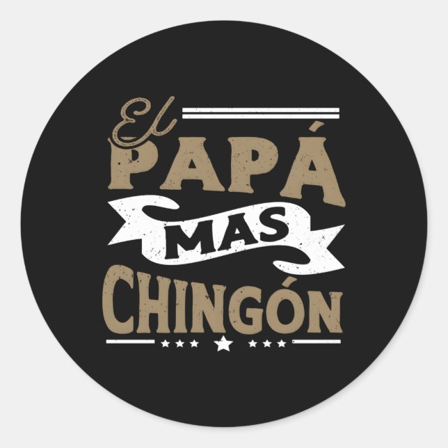 Sticker Rond El Papa Mas Chingon Papa Mexicain Pour Mari (Devant)