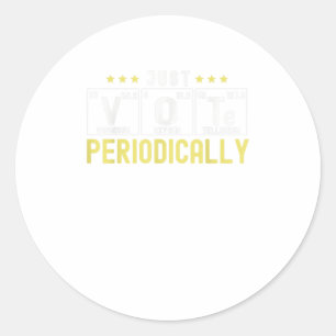 Sticker Rond Élections primaires Tableau Périodique Juste Vo
