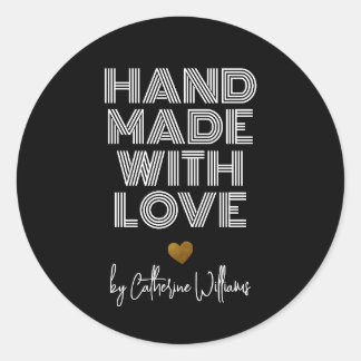 Sticker Rond Élégant Fait Main Avec Amour Par Black Gold Crafte