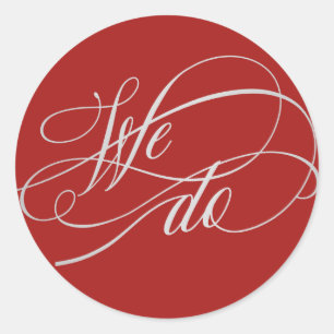 Sticker Rond Élégant Nous faisons Red Mariage Script