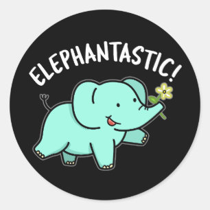 Sticker Rond Elephantastic Funny Elephant Pun Dark BG