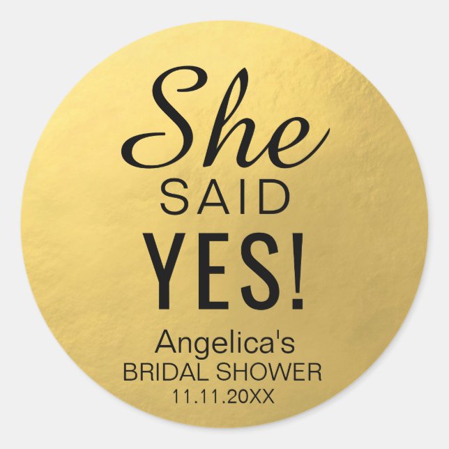 Sticker Rond 'ELLE A DIT OUI' Fête des mariées Faux Gold Foil (Devant)