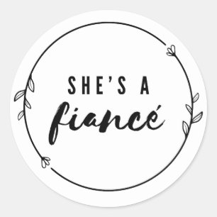 Sticker Rond Elle est une Fiancée Élégante Fête de Fiançailles