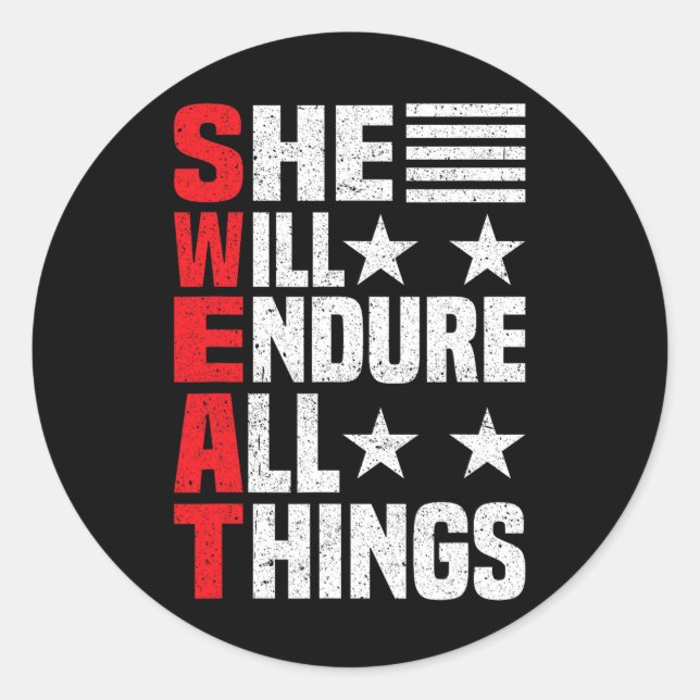 Sticker Rond Elle Va Endurer Tout (Devant)