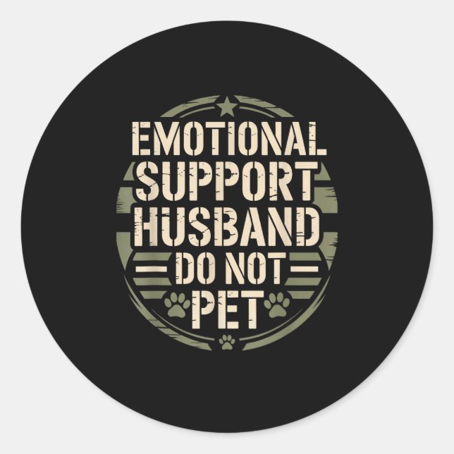 Sticker Rond Emotional Suprt Husband Funny Pet For Men Wife  (Devant)