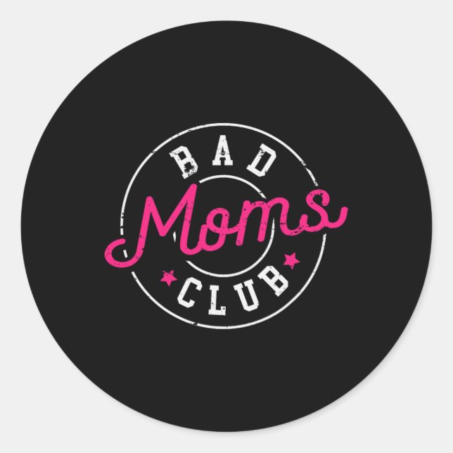 Sticker Rond Emwered Strong Women Hustle Boss Mom Wife Bad Moms (Devant)