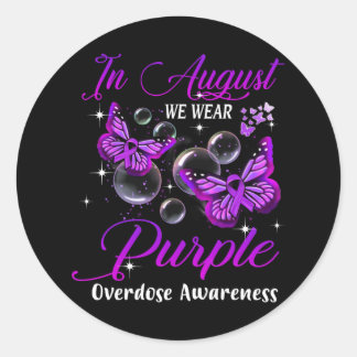 Sticker Rond En Août Nous Portons Violet Butpe Overdose