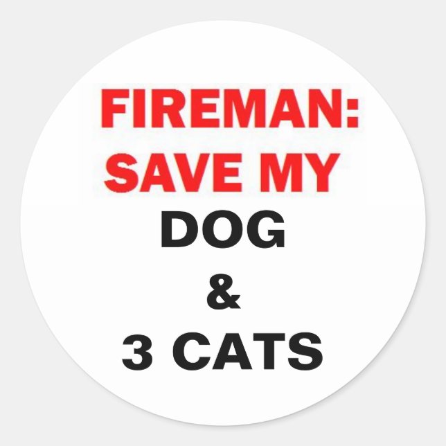 Sticker Rond En Coque de feu sauvez mes chiens et trois chats (Devant)
