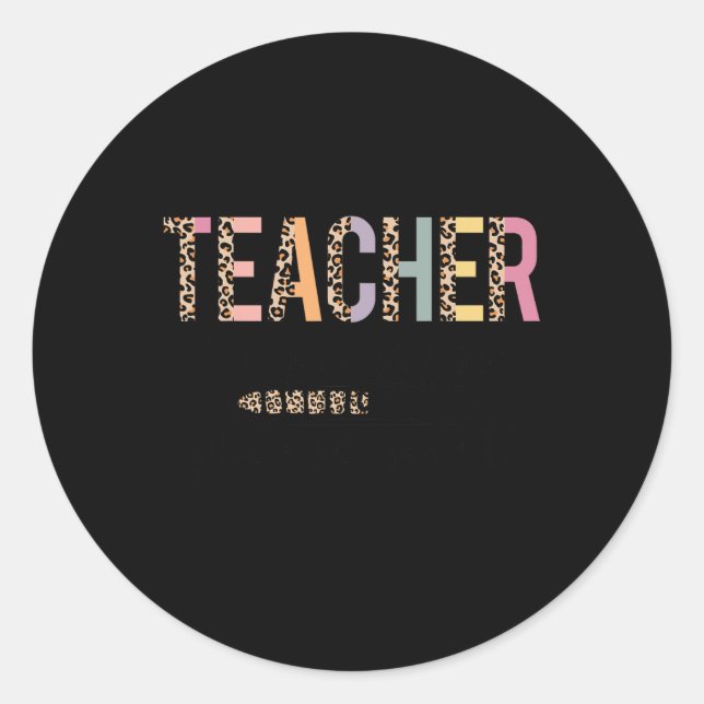 Sticker Rond En Cours S'Il Vous Plaît Wai Leopard Eacher Femme  (Devant)