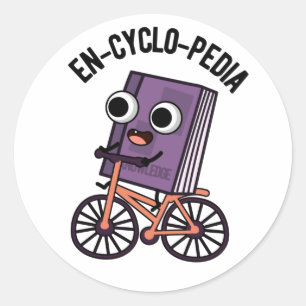 Sticker Rond En-cyclo-Pedia Funny Encyclopedia Pun