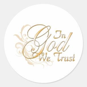Sticker Rond En Dieu, nous faisons confiance