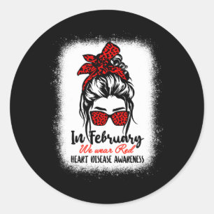 Sticker Rond En Février, Nous Portons La Maladie De Coeur Rouge