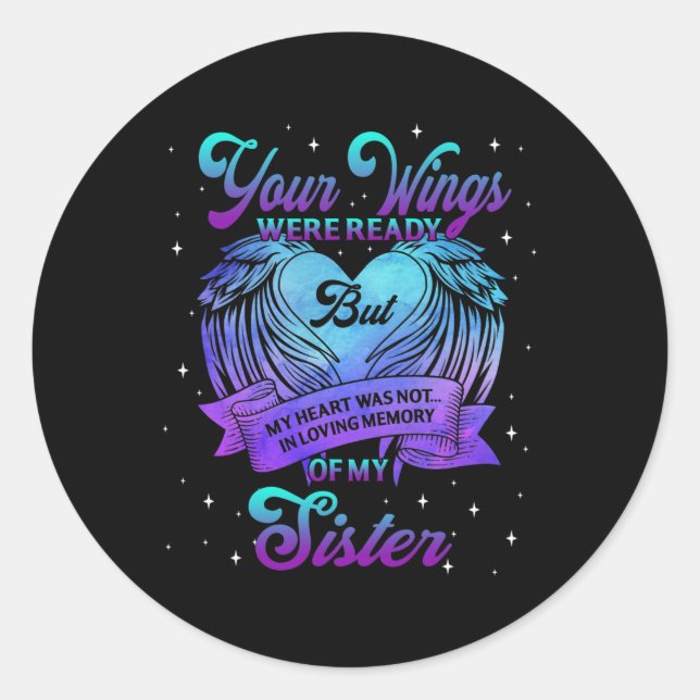 Sticker Rond En Mémoire Amoureuse De Ma Soeur Prévention Suicid (Devant)