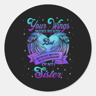 Sticker Rond En Mémoire Amoureuse De Ma Soeur Prévention Suicid