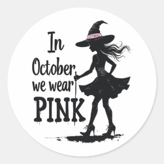Sticker Rond En Octobre Nous Portons Des Sorcières Roses Fête D