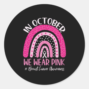Sticker Rond en octobre nous portons l'awar de cancer du sein a