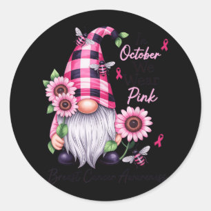Sticker Rond En Octobre Nous Portons Pink Gnome Certifié Cancer