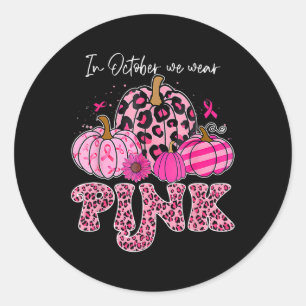 Sticker Rond En Octobre Nous Portons Rose Thanksgiving Cancer D