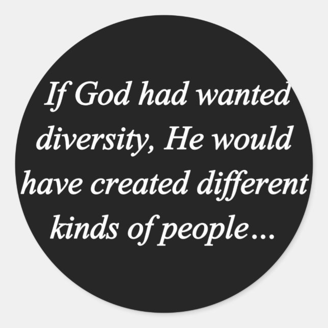 Sticker Rond Encourager l'inverse de la diversité (sq) (Devant)