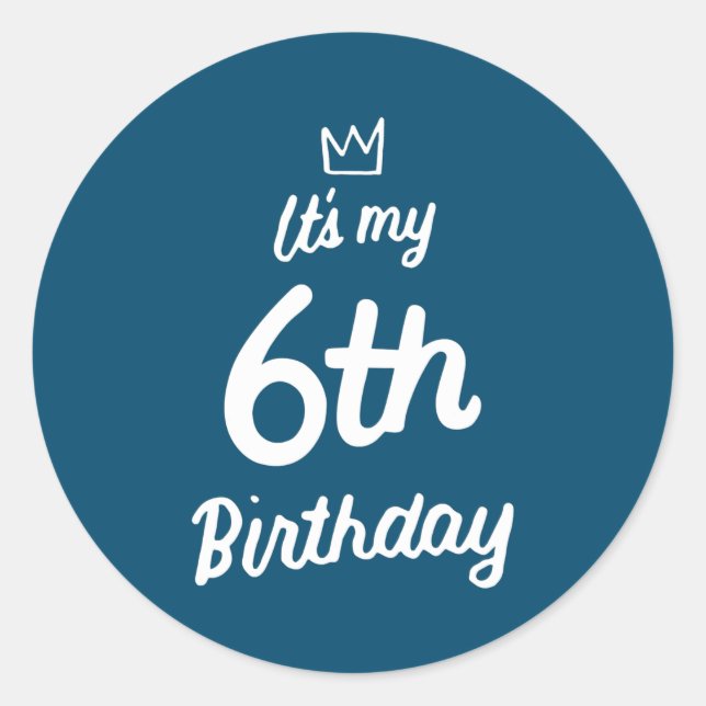 Sticker Rond Enfants 6e anniversaire C'est mon 6e anniversaire  (Devant)