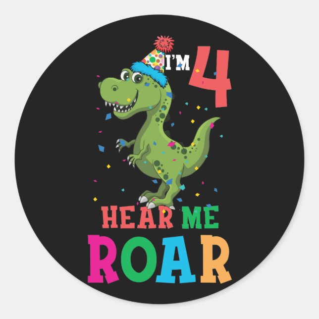 Sticker Rond Enfants J'ai quatre Entendez-moi Roar 4e anniversa (Devant)