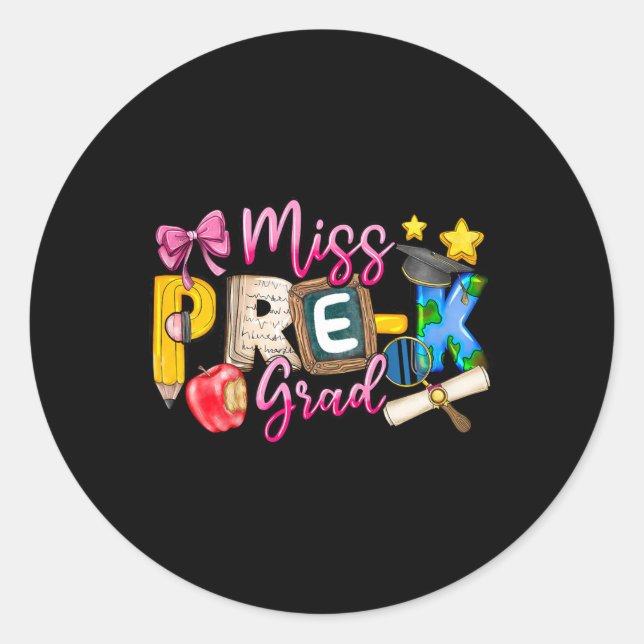 Sticker Rond Enfants Miss Pré-k Grad Graduation Girl Enfant Der (Devant)