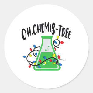 Sticker Rond Enseignant de science amusant Oh Chemistree Chri