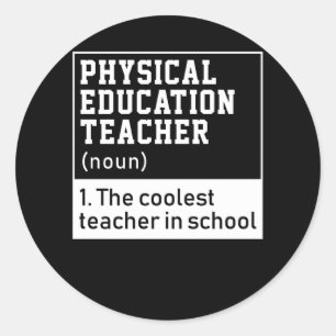 Sticker Rond Enseignant en éducation physique Définition P.E.