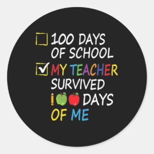 Sticker Rond Enseignant Survécu 100 Jours De Moi Enseignant Fun