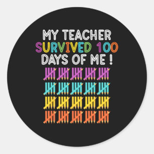 Sticker Rond Enseignant Survécu 100 Jours De Moi Enseignant Fun