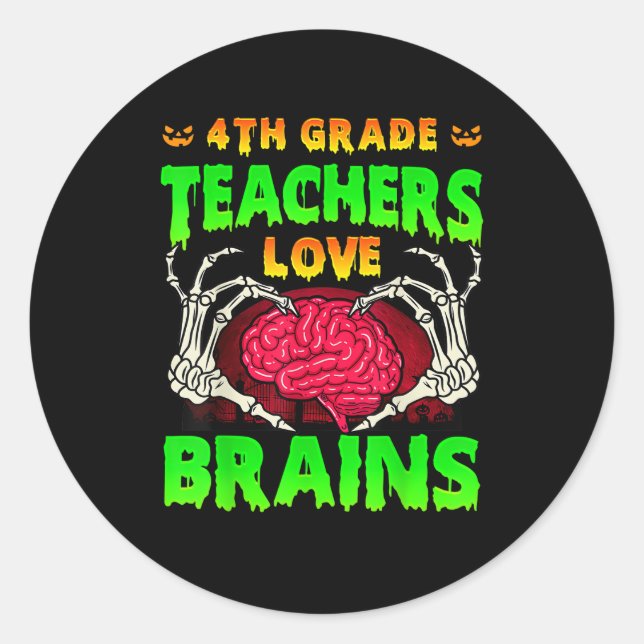 Sticker Rond Enseignants de 4e année Cerveaux Squelette Salle d (Devant)
