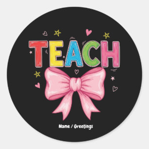 Sticker Rond Enseigner Coquette Bow Crayon Enseignant Enfants D