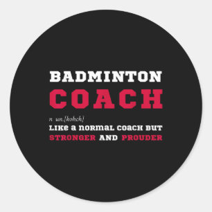 Sticker Rond Entraîneur de badminton Définition de coaching spo