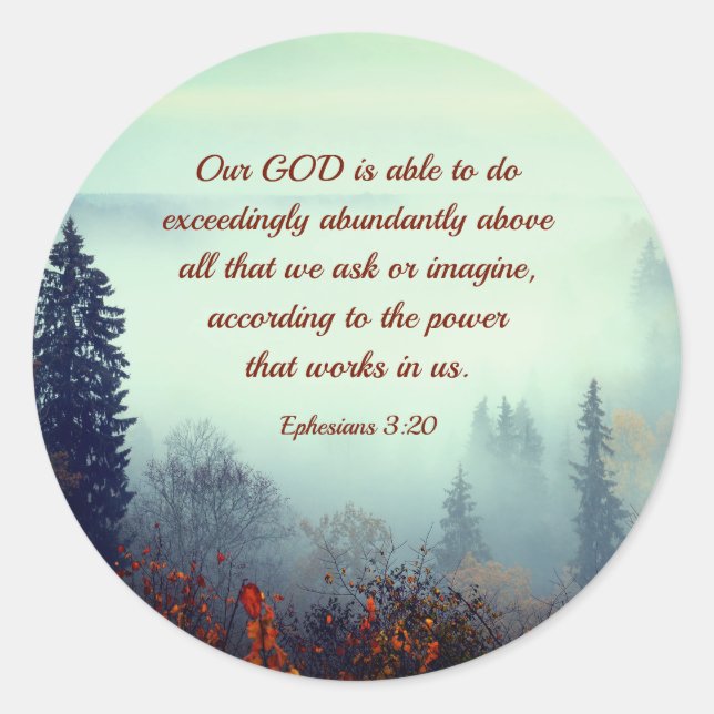 Sticker Rond Éphésiens 3:20 Notre DIEU est capable... Forêt d'a (Devant)