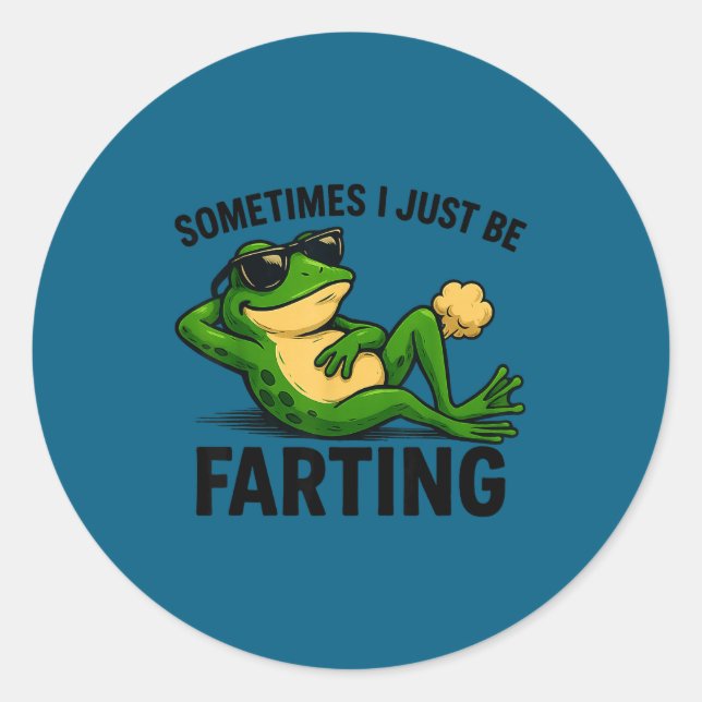 Sticker Rond Epic I Farting Frog Sometimes Just (Devant)