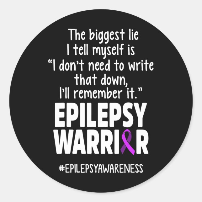 Sticker Rond Epilepsy Awareness Write It Epileptic Warrior Surv (Devant)